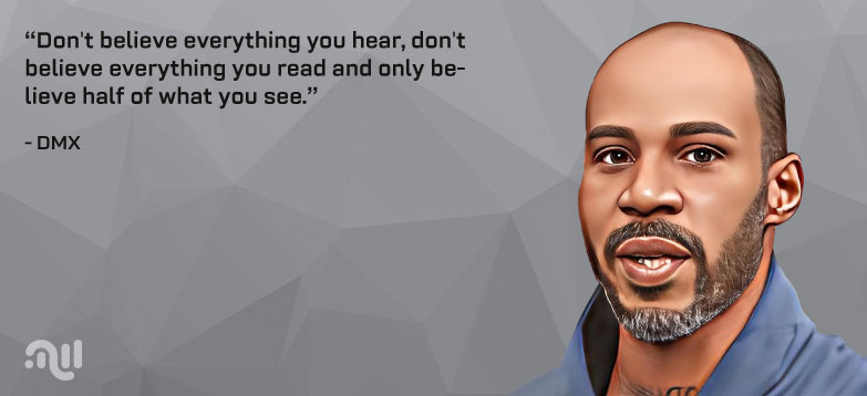 Favourite Quote 4 from DMX