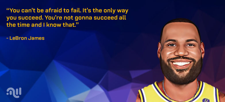 Favourite Quote one from LeBron James