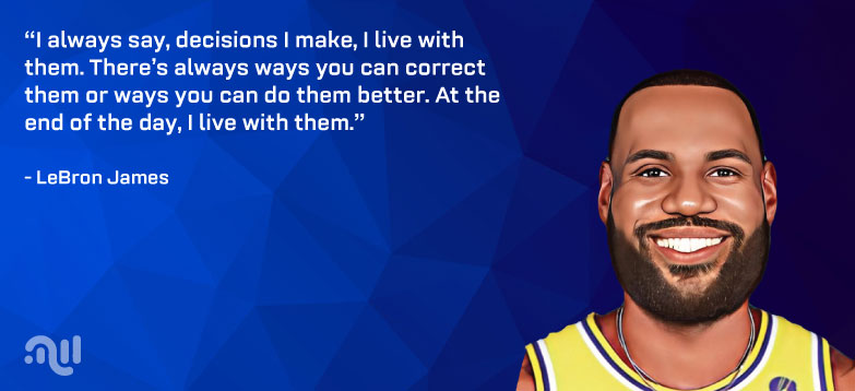Favourite Quote two from LeBron James