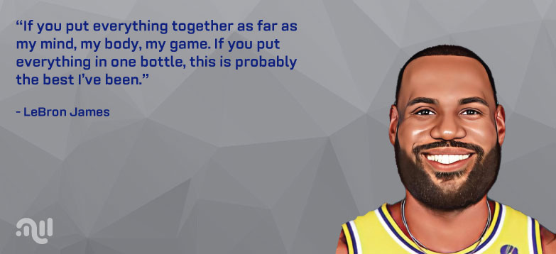 Favourite Quote five from LeBron James