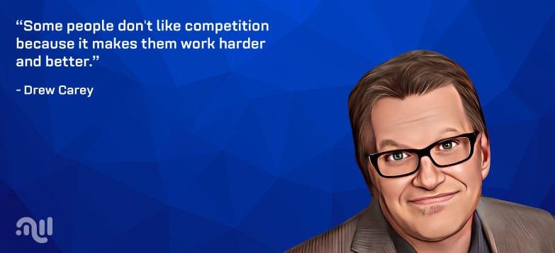 Favorite Quote 2 from Drew Carey