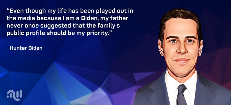 Favorite Quote 3 from Hunter Biden
