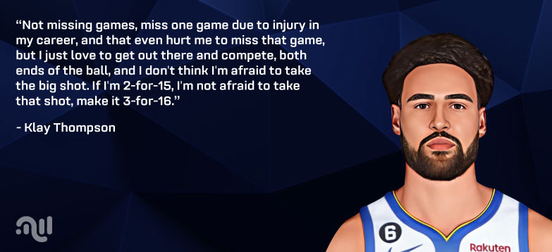 Favourite Quote 7 from Klay Thompson