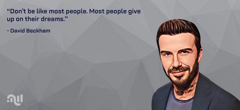 Favorite Quote 6 from David Beckham