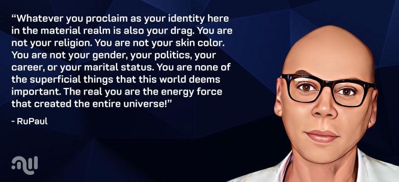 Favorite Quote 6 from RuPaul