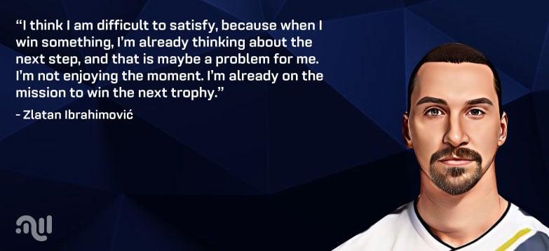 Favorite Quote 1 from Zlatan Ibrahimović