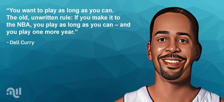Favorite Quote 6 from Dell Curry