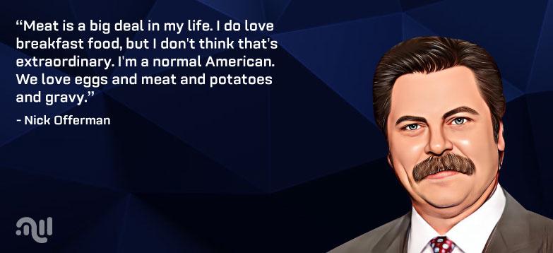 Favorite Quote1 from Nick Offerman