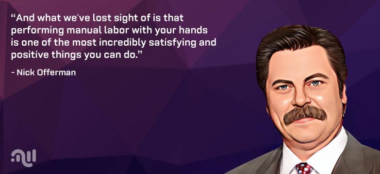 Favorite Quote 2 from Nick Offerman