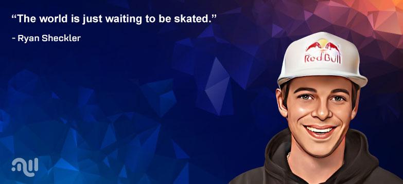 Favorite Quote 4 from Ryan Sheckler