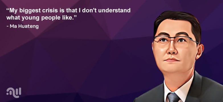 Favorite Quote 5 from Ma Huateng