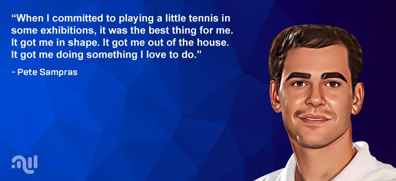 Favorite Quote 6 from Pete Sampras