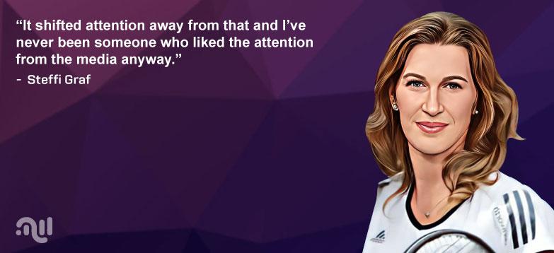 Favorite Quote 3 from Steffi Graf