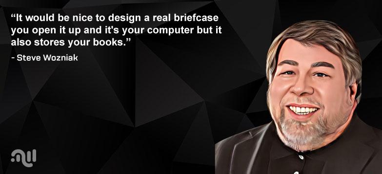 Favourite Quote 3 from Steve Wozniak