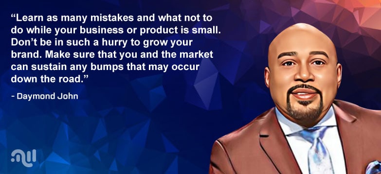  Favourite Quote 1 from Daymond John